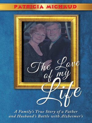 cover image of The Love of My Life